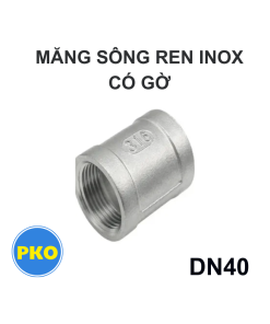 Măng sông ren inox có gờ DN40