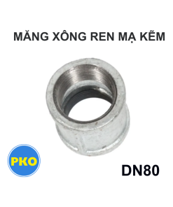 Măng sông ren mạ kẽm DN80